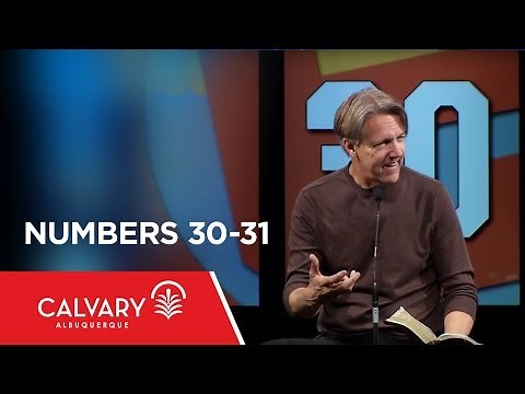 Numbers 30-31 - Skip Heitzig