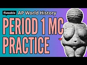 AP World History MC Practice - Period 1 (2018)