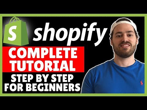Shopify Tutorial For Beginners 2023 - COMPLETE Store Setup Step By Step (A-Z Guide)