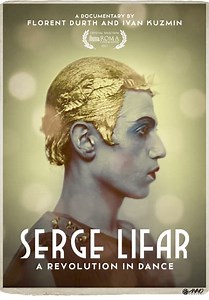 Serge Lifar: A Revolution in Dance (2016)