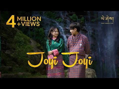 JOYI JOYI by Ngawang Thinley & Etsu (OfficialMusic Video)