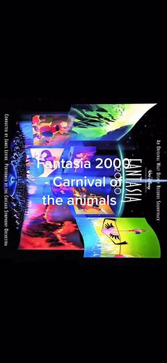 Fantasia 2000 - Carnival of the animals -