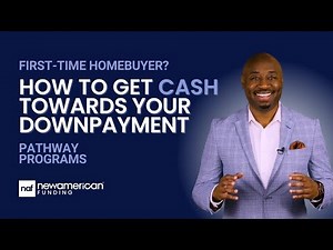 How To Get Cash Towards Your Down Payment With Pathway Programs