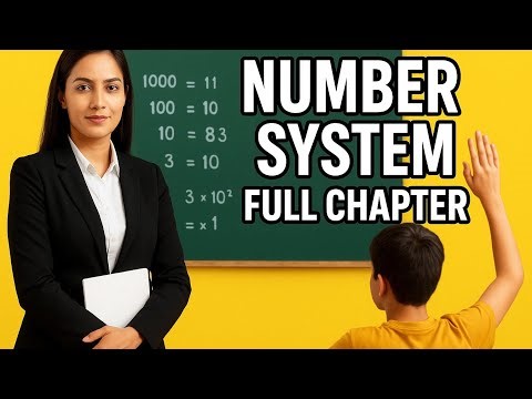Number system full Chapter (part - 1)