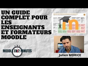 Guide Moodle pour les enseignants et formateurs MOODLE (2020)