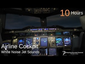 Airline Cockpit White Noise Jet Sounds | Get A Good Sleep, Relax | 10 Hours
