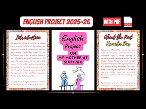 Class 12 English Project File | My Mother at Sixty-Six | 2025-26 | With PDF