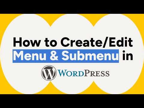 Create Navigation Menu and Submenu in WordPress | Beginner Guide