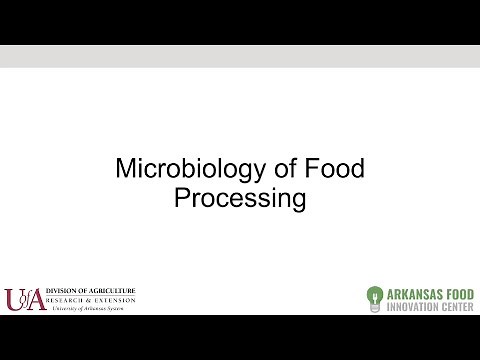 Microbiology of Food Processing