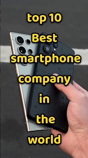 Top 10 Best Smartphone Companies in the World 📱🌍 | Leading Mobile Brands Ranked #short