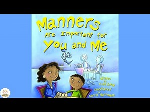 Teaching Kids Manners & Respect | Fun Read Aloud Story for Children