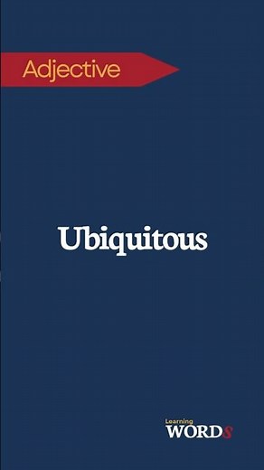What Does "Ubiquitous" Mean? | Big Word, Simple Meaning