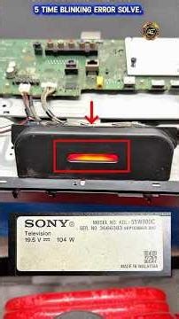 Sony TV 5 Times Blinking Error Fix | Sony KDL-55W800C Repair Solution