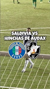 ALAN SALDIVIA VS HINCHAS DE AUDAX #ForzaAudax 🇮🇹