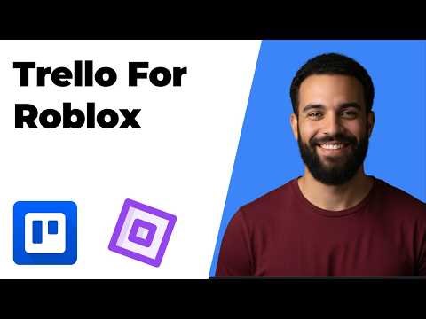 How To Make Trello For Roblox (2026 Easy Guide)