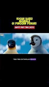 Alur Cerita Film Happy Feet Two (2011)