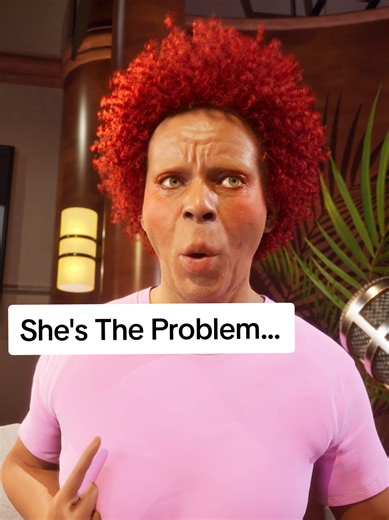 She's The Problem - Animated Skit