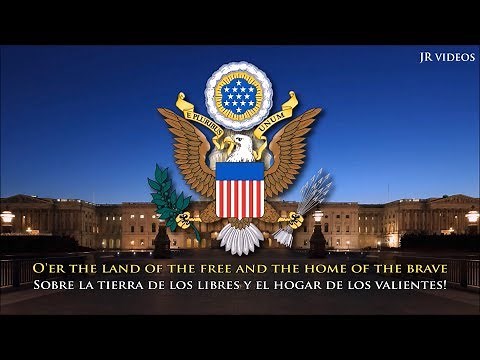 Himno nacional de los Estados Unidos de América (EN/ES letra) - USA Anthem (Spanish)