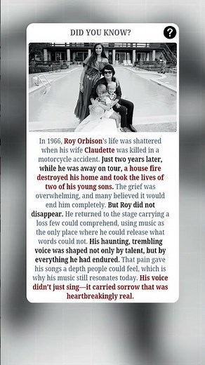 Roy Orbison’s Unimaginable Loss