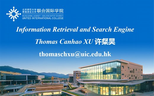 信息获取与搜索引擎 2023春 2-1 许粲昊 Information Retrieval Search Engine, Thomas Canhao Xu