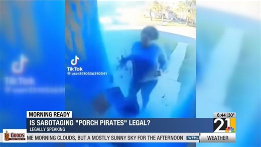 Legally Speaking: Sabotaging porch pirates