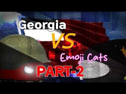 Georgia 🇬🇪⚔️ VS Emoji cats 🌼✨| 𝗣𝗮𝗿𝘁 𝟮