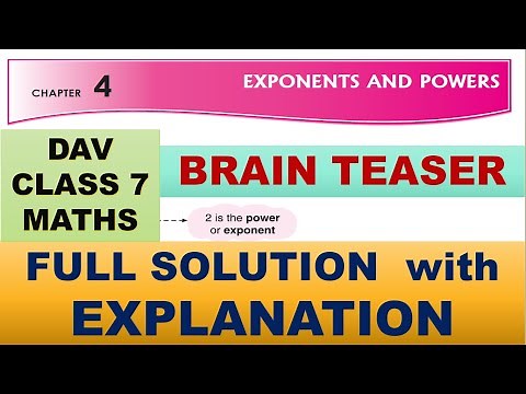 DAV CLASS 7 MATHS CHAPTER 4 | BRAIN TEASER | FULL SOLUTION | MATHS SOLUTION | EXPLANATION