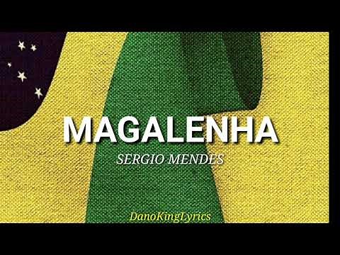 Magalenha; Sergio Mendes [Letra Portugués/ Español]