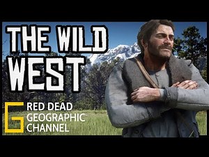 The Wild West | A Red Dead Redemption 2 wildlife documentary | RDR2 Geographic