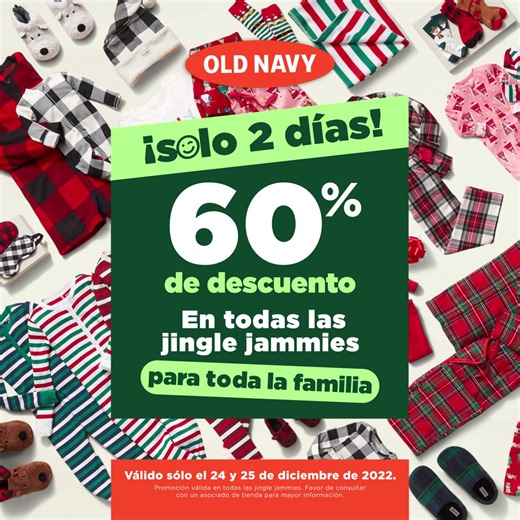 🎅🏼🎄 ¡Santa llegó antes con esta promoción! 🎅🏼🎄 Encuentra nuestras JINGLE JAMMIES para toda la familia con 60% de descuento solo este 24 y 25 de diciembre. | Old Navy