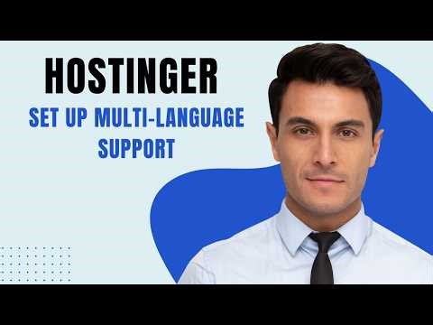 How To Set Up Multi Language Support On Hostinger [2026]