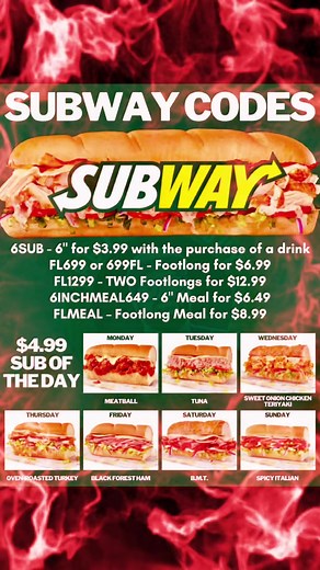 Subway Coupons & Deals for February 2026 – $3.99 Protein Pockets New 6-inch Deal of the Day Lineup for 2026 Subway revamped their $4.99 6-inch sub deal of the day, and we aren’t mad about it. You can make each a meal deal for $2 more. Here’s what the new line up looks like: Monday: Meatball Marinara Tuesday: Classic Tuna Wednesday: Sweet Onion Chicken Teriyaki Thursday: Oven-Roasted Turkey Friday: Black Forest Ham Saturday: Italian B.M.T. Sunday: Spicy Italian More Hot Subway Coupons for Februar
