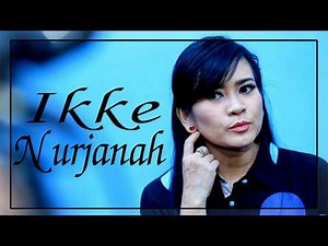 Ikke Nurjanah Full Album - Koleksi Lagu Dangdut Lawas 80an - 90an Terbaik Sepanjang Masa