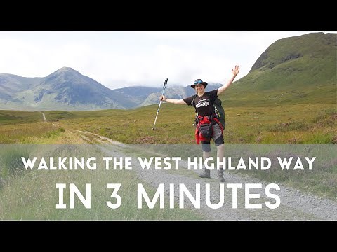 Solo Camping The West Highland Way in 3 Minutes