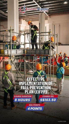 Effective Implementation of Fall Prevention Plan (EIFPP) Course | Eversafe Academy Singapore