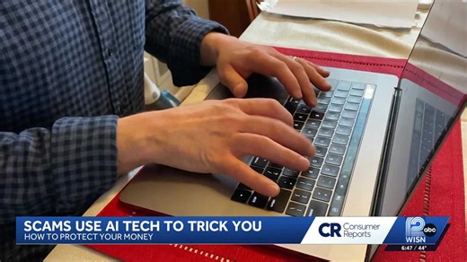 Consumer Reports: Scams using AI to trick you