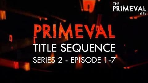 Primeval Title Sequence - Series 2 - Episode 1-7 (2008)
