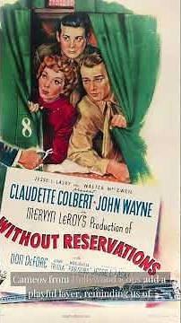 Without Reservations (1946) — Classic Movie Review | Claudette Colbert & John Wayne Comedy#WithoutRe
