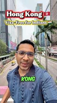 Hong Kong Visa-Free for Indians 🇭🇰🇮🇳 #hongkongvisa
