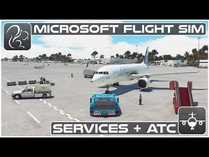 Ground Services & ATC - Microsoft Flight Simulator