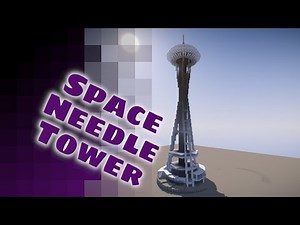 Space Needle Tower - Minecraft Timelapse