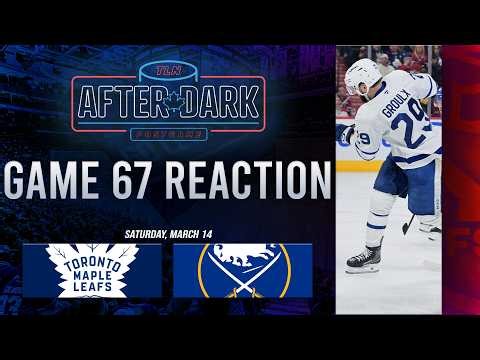 Toronto Maple Leafs vs Buffalo Sabres Postgame Show | Game 67 | After Dark