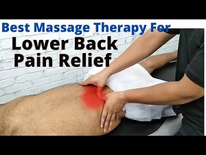 ASMR | Amazing Massage Therapy For Lower Back Pain Relief | Back Pain Relief Massage Therapy |