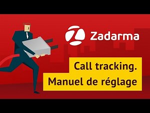 Call tracking. Manuel de réglage.