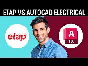 ETAP vs AutoCAD Electrical: Best Software for Electrical Engineers?