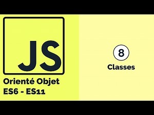 La programmation orientée objet avec JavaScript #08 Notion des classes en Js TutoFr