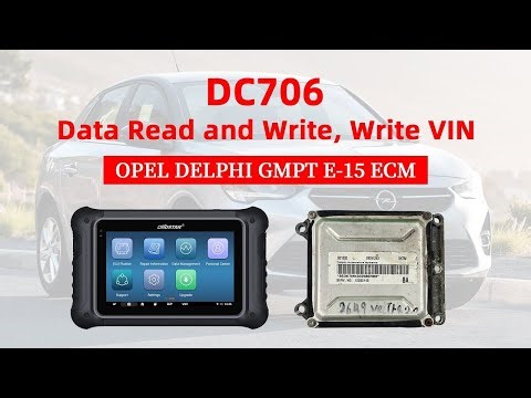 OPEL DELPHI GMPT E-15 ECM Data Read and Write with OBDSTAR DC706