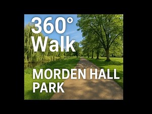 360° Walk Through Morden Hall Park | Relaxing Nature Sounds | London | PART 1