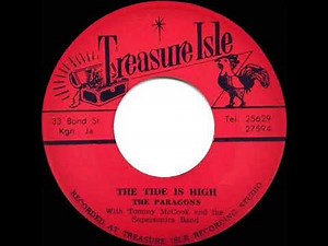 1st RECORDING OF: The Tide Is High - Paragons (1966/67)