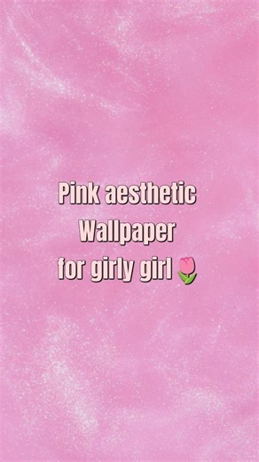 Pink aesthetic Wallpaper for girls🌷 #aestheticbackground #pinkaesthetic #shorts